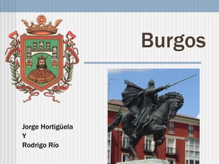 Burgos Jorge Hortigüela Y Rodrigo Río 