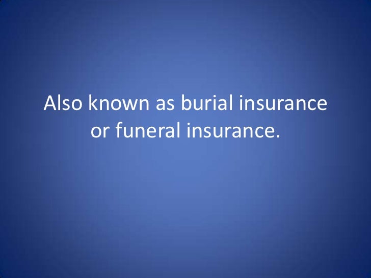 Burial Insurance Overview