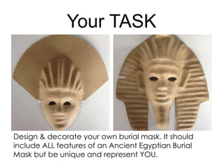 Egyptian Burial masks | PPTX