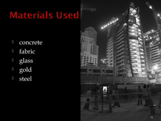  concrete
 fabric  
 glass
 gold  
 steel
15
 