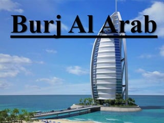 Burj Al Arab
 