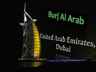 Burj al arab presentation