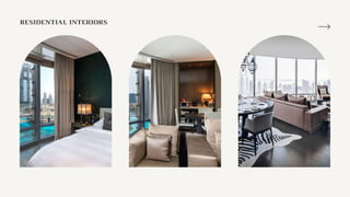 RESIDENTIAL INTERIORS
 