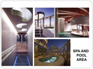 Interior Finishes
SPA AND
POOL
AREA
 