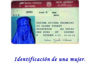 Identificación   de una mujer . 