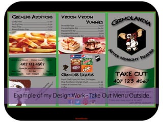 BrandiBurke
Example of my Design Work - Take Out Menu Outside
 