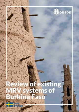 Review of existing
MRV systems of
Burkina Faso
 
