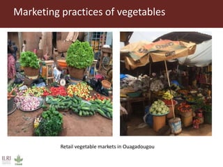 Value chain assessment of animal source foods and vegetables in Ouagadougou, Burkina Faso: Food safety, quality and hygiene perceptions and practices