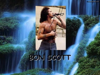 BON SCOTT   
