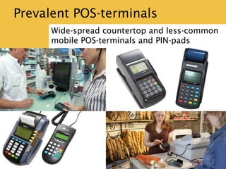 User interfaces for the next generation mobile POS-terminals