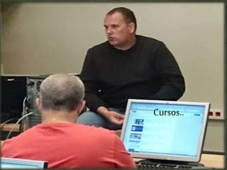 Cursos..