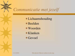 03-12-2010Met plezier blijven werken in de zorgVerstoorde energiebalansRisico’s voor Burn-outAls je je doelen onvoldoende bereikt