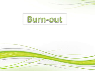 Burn-out 