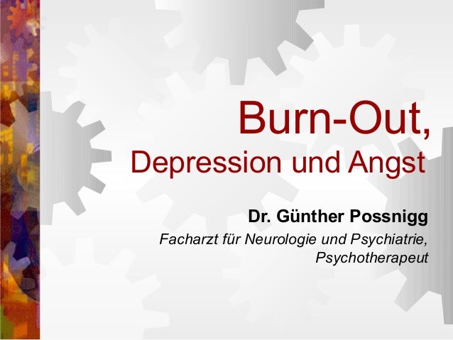 Burn Out Depression Und Angst Ppt
