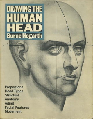 Burne hogarth -_drawing_the_human_head