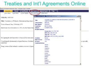 Treaties and Int’l Agreements Online
 
