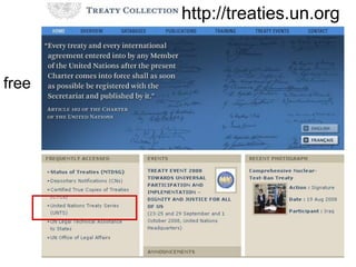 http://treaties.un.org
free
 