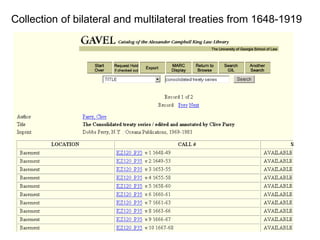 Collection of bilateral and multilateral treaties from 1648-1919
 