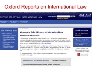 Oxford Reports on International Law
 