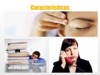 Características 