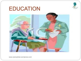 EDUCATION
www.vipinpatidar.wordpress.com
 