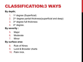 Burns powerpoint presentation on burn classification | PPTX