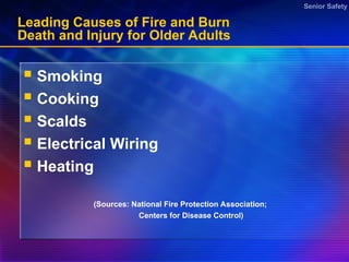 Fire and Burn Safety for Older Adults PPT | PPT