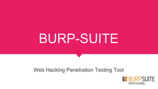 Burp suite | PPTX