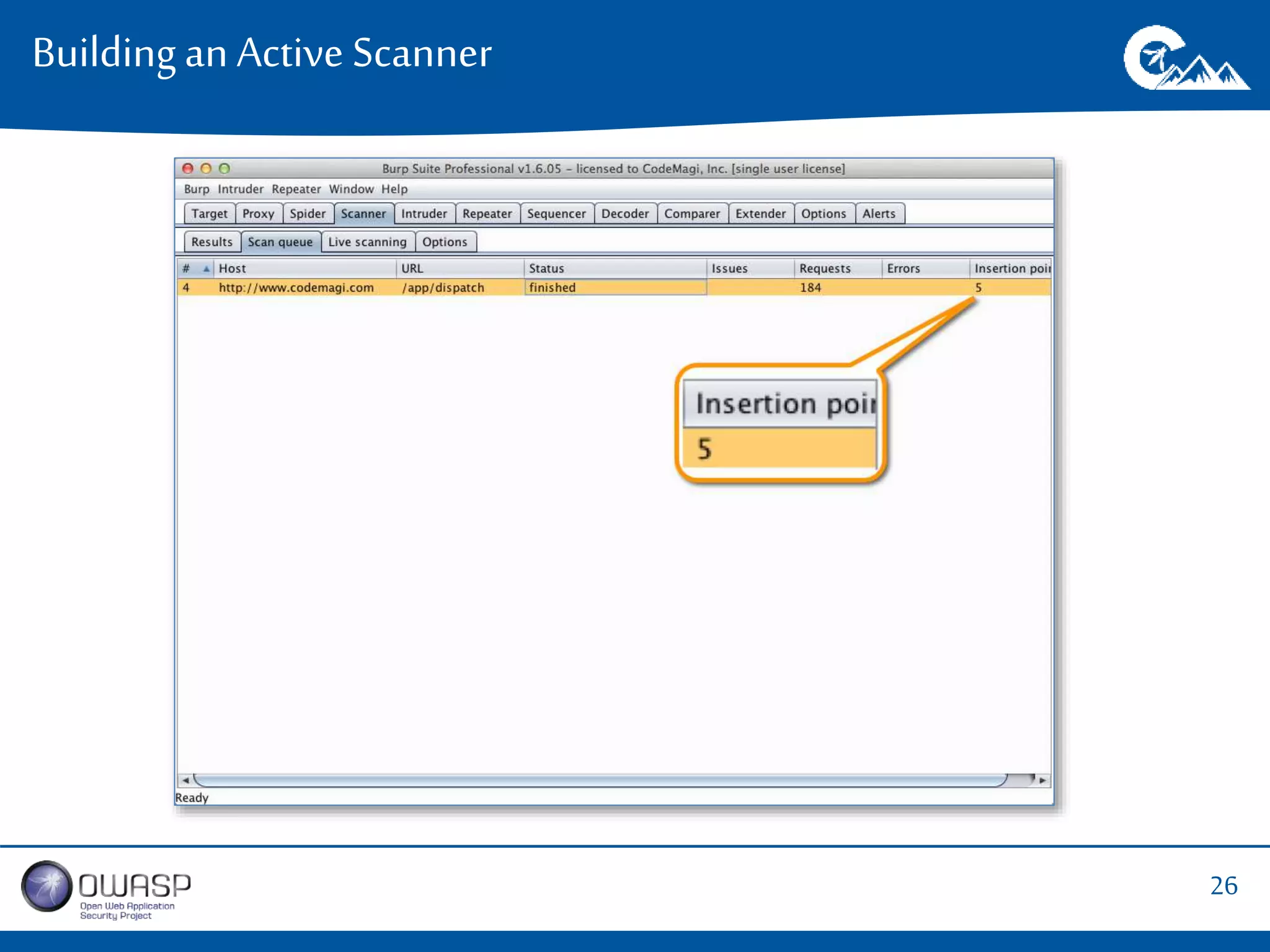 26 
Building an Active Scanner 
 