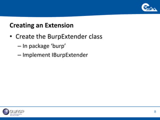 Cusomizing Burp Suite - Getting the Most out of Burp Extensions | PPTX
