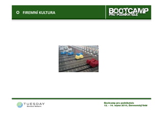 FIREMNÍ KULTURA




                  8
 