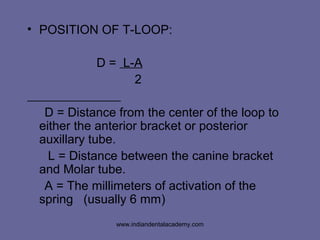 Burstone’s T Loop | PPT