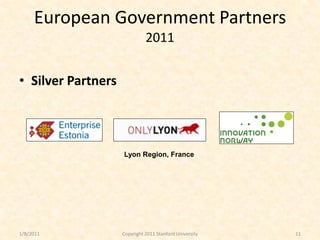 European Government Partners
                              2011


• Silver Partners




                    Lyon Region, F...