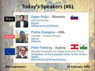 Today’s Speakers (#6)
25 February 2019@Europreneurs Copyright Burton H Lee 2019 4
 