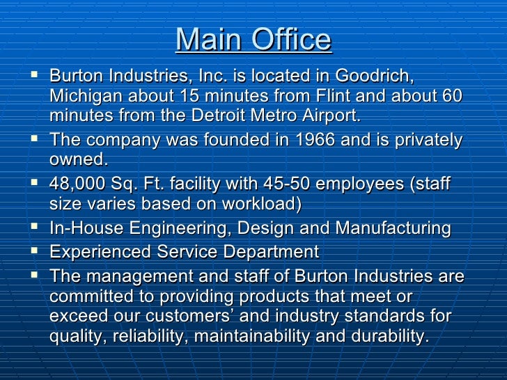 Burton Industries ppt 2012