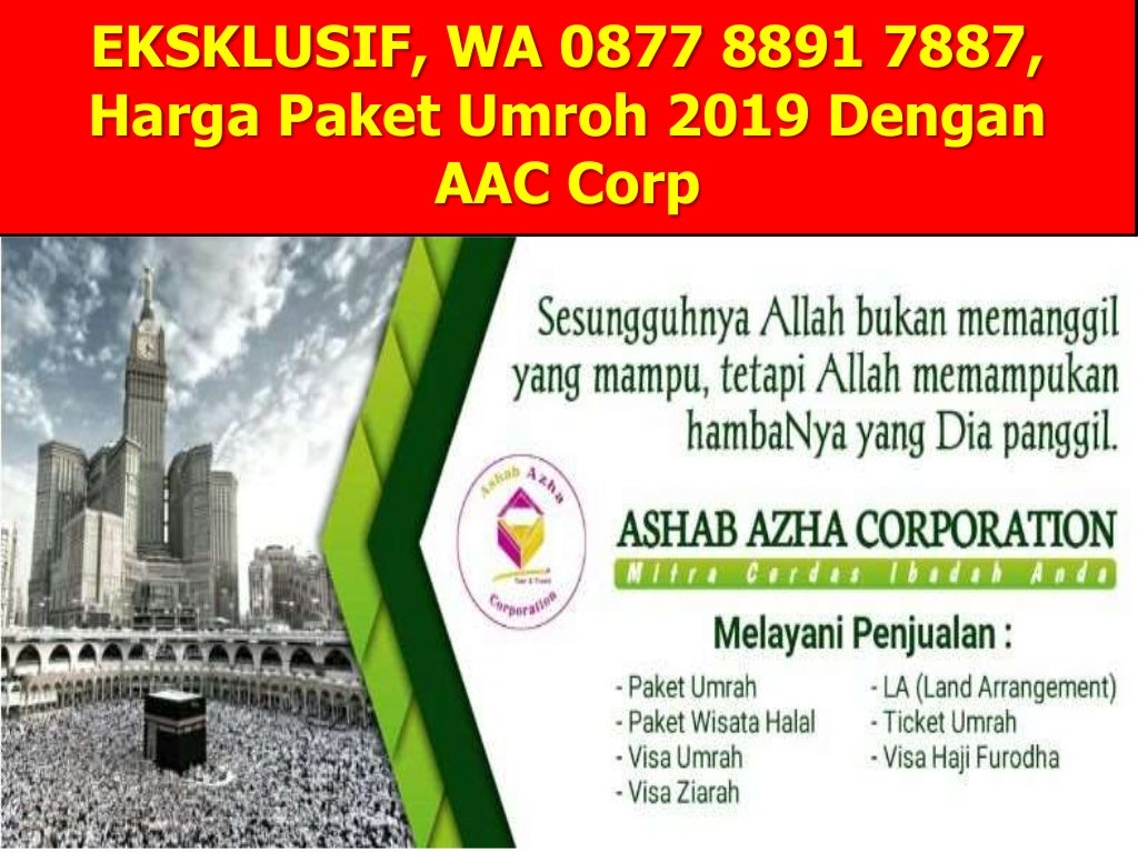 BURUAN DAFTAR, WA 0877 8891 7887, Biaya Umroh 2019 Bandung
