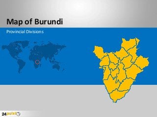 Map of Burundi
Provincial Divisions
 