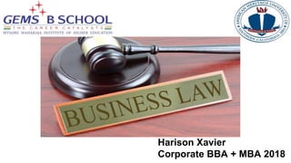 Harison Xavier
Corporate BBA + MBA 2018
 