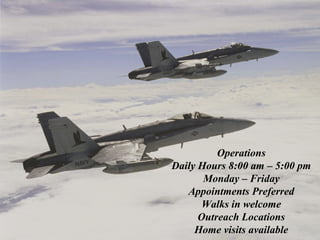 Operations
Daily Hours 8:00 am – 5:00 pm
Monday – Friday
Appointments Preferred
Walks in welcome
Outreach Locations
Home visits available

 