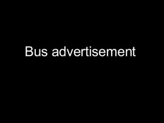 Bus advertisement  