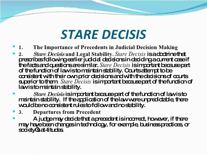 Stare Decisis Importance 2025