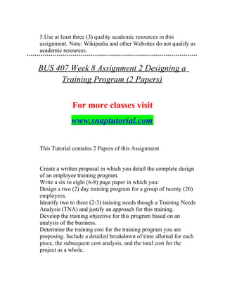 Bus 407 Enhance teaching / snaptutorial.com