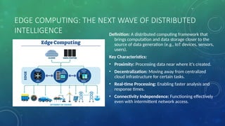 Edge Computing: Transforming Business and Daily Life with Distributed ...