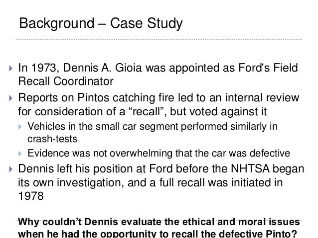 a case analysis of the pinto fires Case study from: business ethics workshop. a case analysis of the pinto fires Case study from: business ethics workshop.