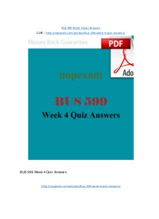 BUS 599 Week 4 Quiz Answers
Link : http://uopexam.com/product/bus-599-week-4-quiz-answers/
BUS 599 Week 4 Quiz Answers
http://uopexam.com/product/bus-599-week-4-quiz-answers/
 