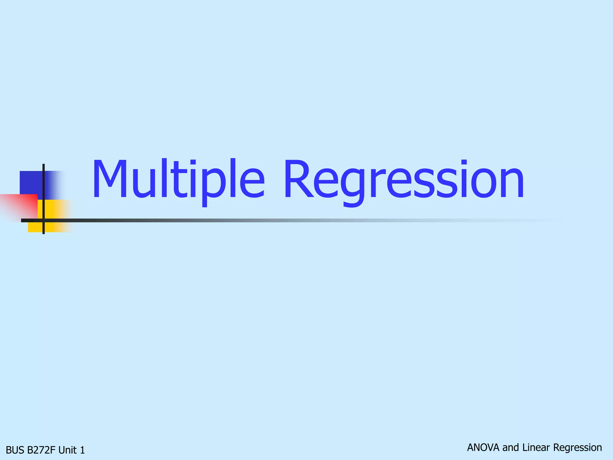 Prediction Interval for Y : ExamplePrediction Interval for Individual YFind the 95% prediction interval                                           for the annual sales of a 2,000 square-foot storePredicted Sales Yi = 1636.415 +1.487Xi = 4609.68 ($000)tn-2 = t5 = 2.571X = 2350.29BUS B272 Unit 1