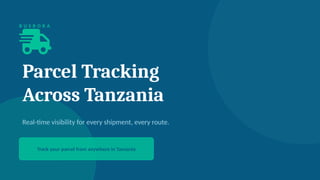 Busbora Parcel Tracking Presentation - Track Parcel in Tanzania | PPTX