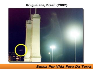 Uruguaiana, Brasil (2002)
 