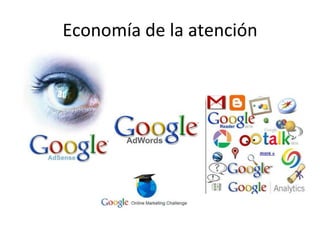 Economía de la atención
 