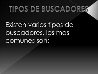 BUSCADORES DE INTERNET